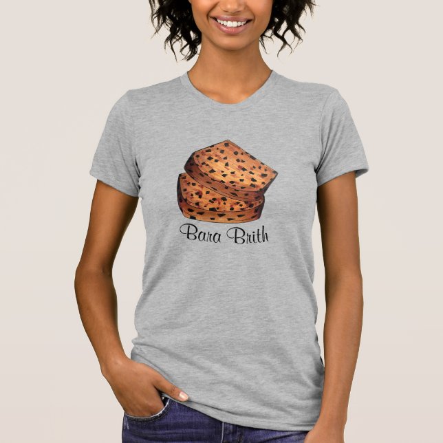 Bara Brith Welsh Speckled Brot Frucht Loaf UK Food T-Shirt (Vorderseite)