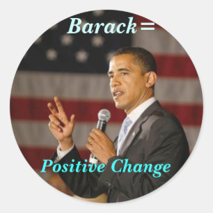 Barack = Aufkleber für positive Veränderung