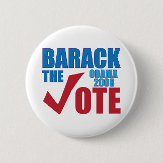 Barack der AbstimmungObamaWahlkampf 2008 Button