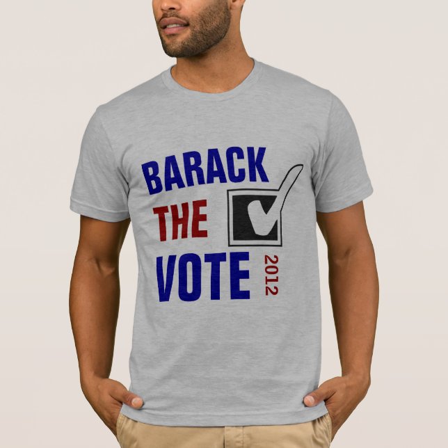 BARACK die ABSTIMMUNG 2012 T-Shirt (Vorderseite)
