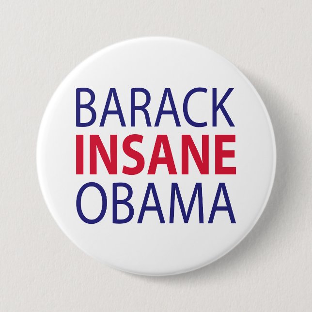Barack geisteskranker Obama Button (Vorderseite)