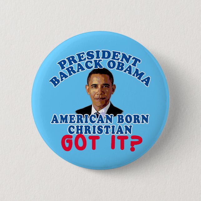 Barack Obama amerikanisches geborenes christliches Button (Vorderseite)