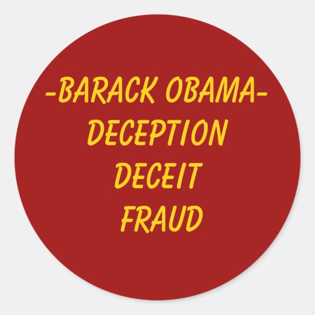 - Barack Obama - Betrug betrügen Runder Aufkleber (Vorderseite)