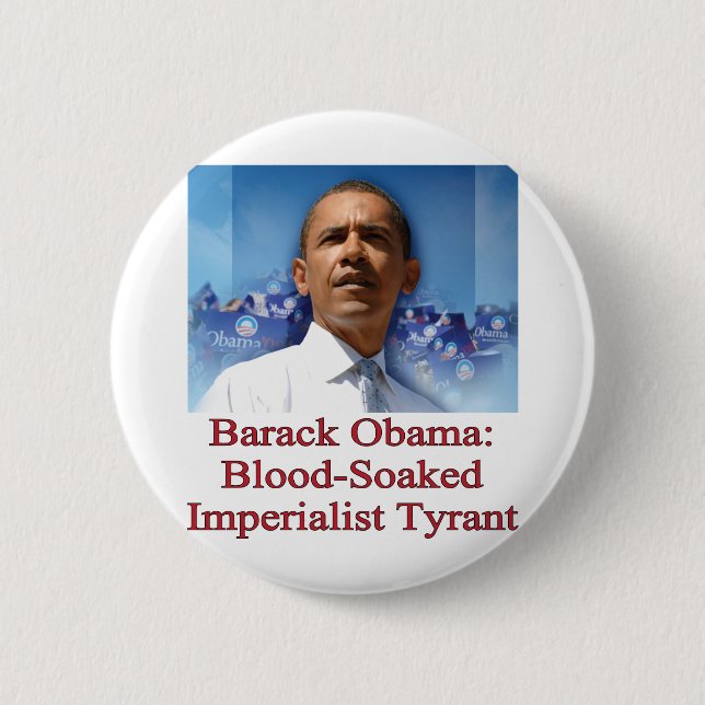 Barack Obama: Blutdurchtränkter imperialistischer Button (Vorderseite)