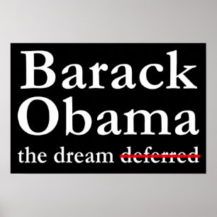 Barack Obama: Der Traum ist nicht aufgeschoben Pos Poster