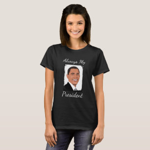 Barack Obama immer mein Präsident Shirt