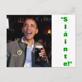 Barack Obama - Irish Toast Postcard Postkarte