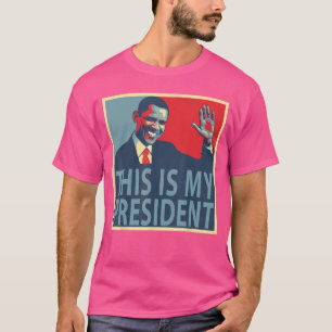 Barack Obama ist mein Präsident T-Shirt