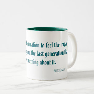 Barack Obama Klimawandel Zitat Tasse