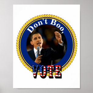 Barack Obama Nicht Ausbuhen Wählen  Poster