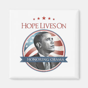 Barack Obama Tributkunst Hoffnung lebt weiter T-Sh Magnet