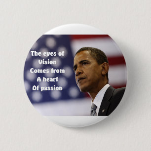 Barack Obamas Herz der Leidenschaft Button