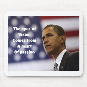 Barack Obamas Herz der Leidenschaft Mousepad