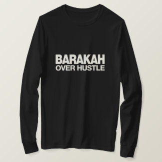 Barakah statt Hektik - Islamischer Unternehmer T-Shirt