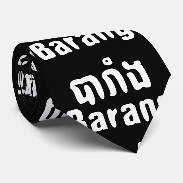 Barang ♦ Ausländer in Khmer-Sprachschrift ♦ Krawatte (Gerollt)