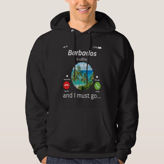Barbados Is Calling and I Must Go Barbados Flag Hoodie (Vorderseite)