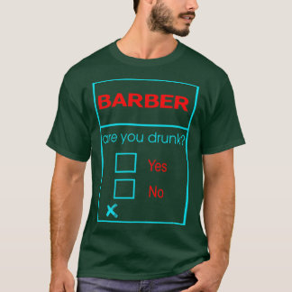 BARBAR SIND SIE BETRUNKEN NEIN T-Shirt