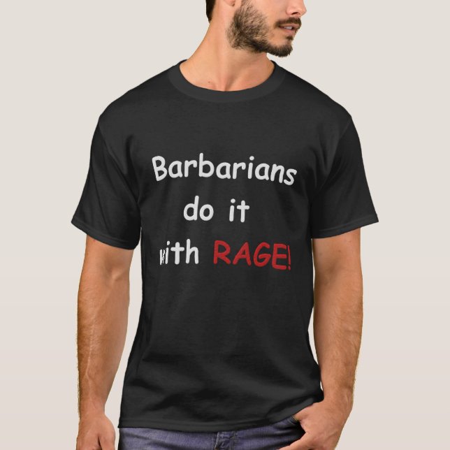 Barbaren tun es mit Raserei T-Shirt (Vorderseite)
