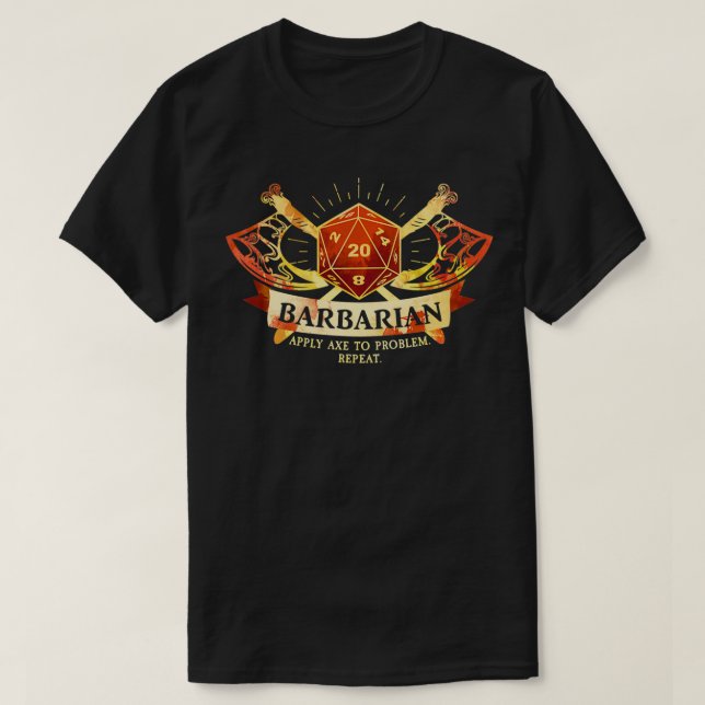 Barbarian Class D20 Tabletop Dungeons RPG Dragons T-Shirt (Design vorne)