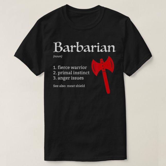 Barbarian Class Definition Dungeons und RPG Dragon T-Shirt (Design vorne)
