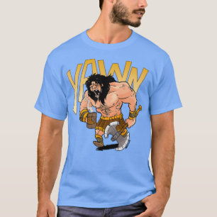 Barbarian weckte mich auf T-Shirt