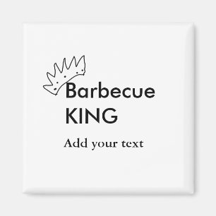 Barbecue King hinzufügen Namen Text Männer Küche B Magnet