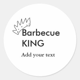 Barbecue King hinzufügen Namen Text Männer Küche B Runder Aufkleber