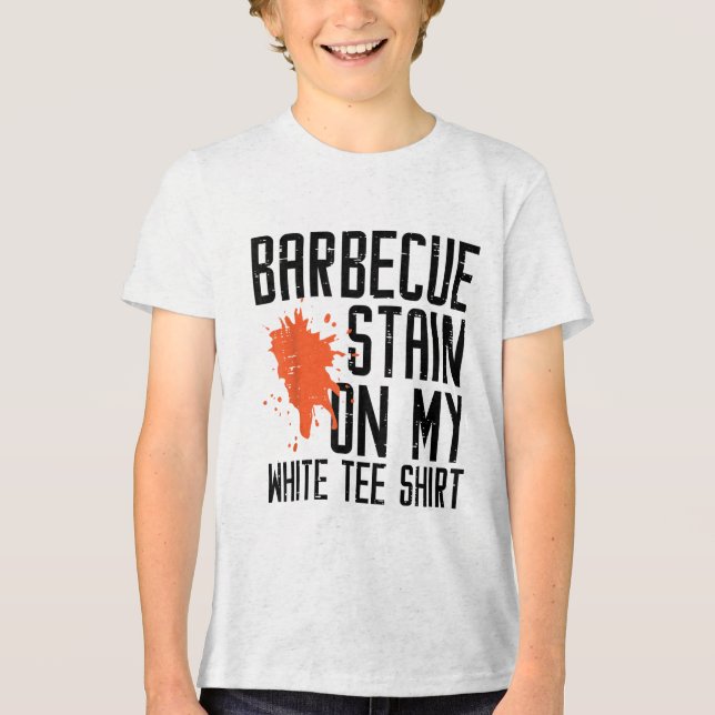 Barbecue Stain auf meinem weißen T-Shirt Funny Gri Tri-Blend Shirt (Vorderseite)