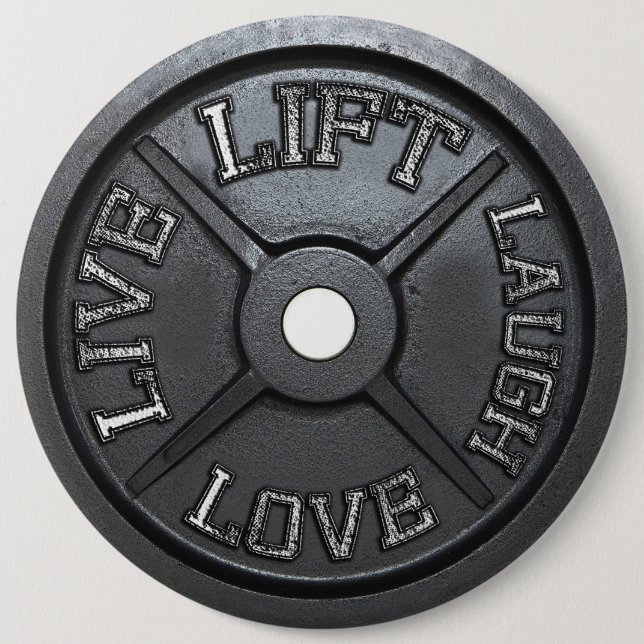 Barbell Plate - Aufzug, Live, Liebe, Lachen Button (Vorderseite)