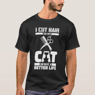 Barber Cat Coiffeur Haarschnitt Bart - Friseur Bar T-Shirt