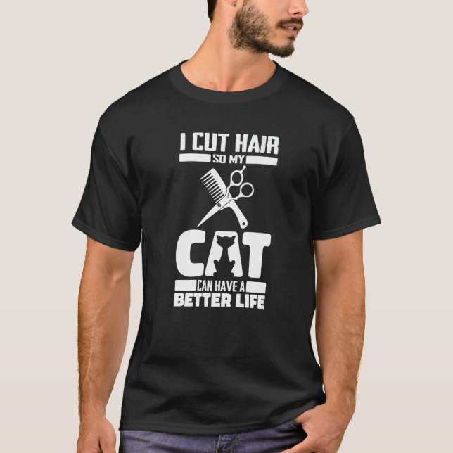 Barber Cat Coiffeur Haircut Beard - Hairstyle Barb T-Shirt (Vorderseite)