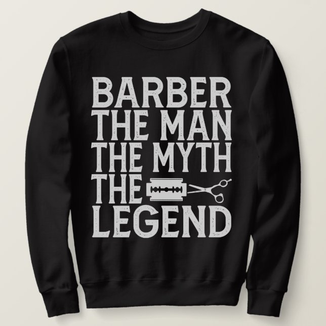 Barber Der Mann 2024 Sweatshirt (Design vorne)