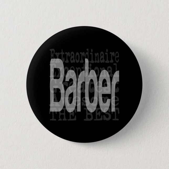 Barber Extraordinaire Button (Vorderseite)