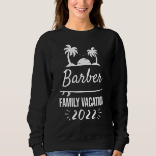 Barber Family Urlaub Tropical Group Trip Beach Sweatshirt