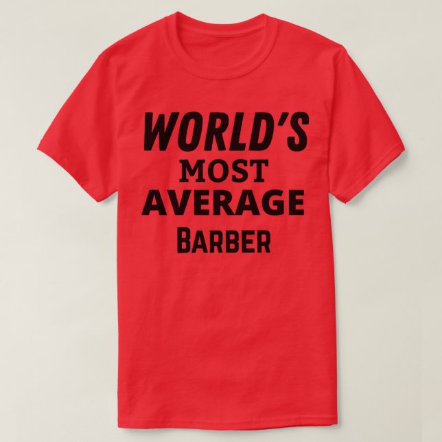 Barber GiftFunny Barber T-Shirt (Design vorne)