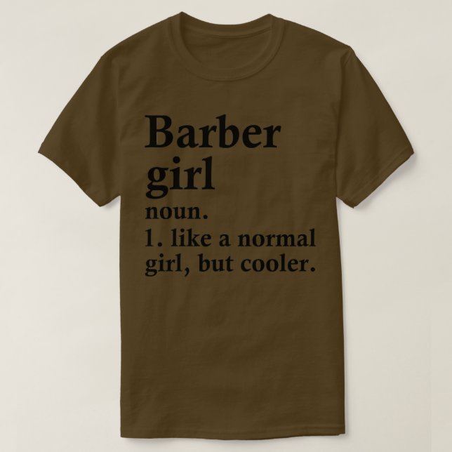 Barber Girl Funny Hair Stylist Definition T-Shirt (Design vorne)