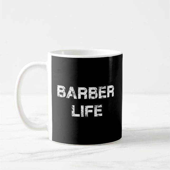 Barber Life Mens Gift Kaffeetasse (Links)