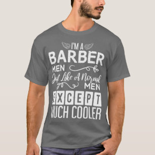 Barber Men Funny Design für Geschenk 1 T-Shirt