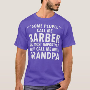 Barber Opa Vathers Day Geschenke T-Shirt