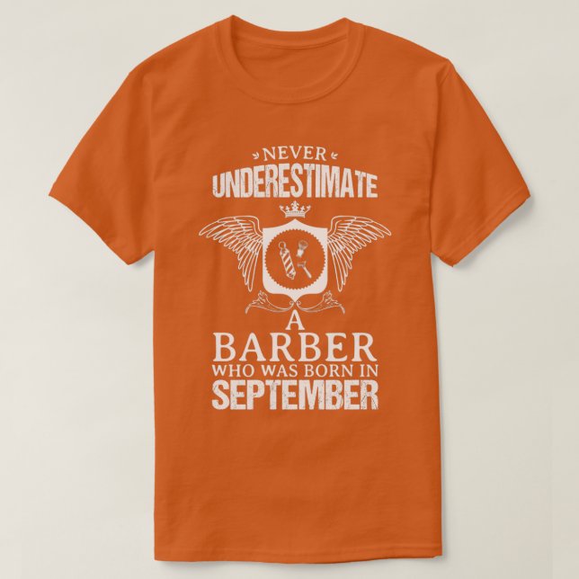 Barber September Funny Design für Geschenk T-Shirt (Design vorne)