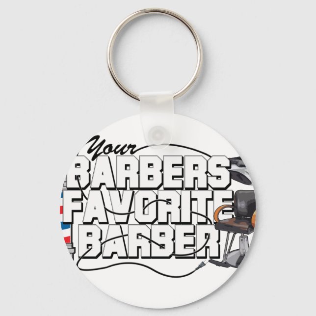 Barbers Favorite Barber Schlüsselanhänger (Vorderseite)