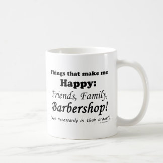 Barbershop macht mich glücklich tasse