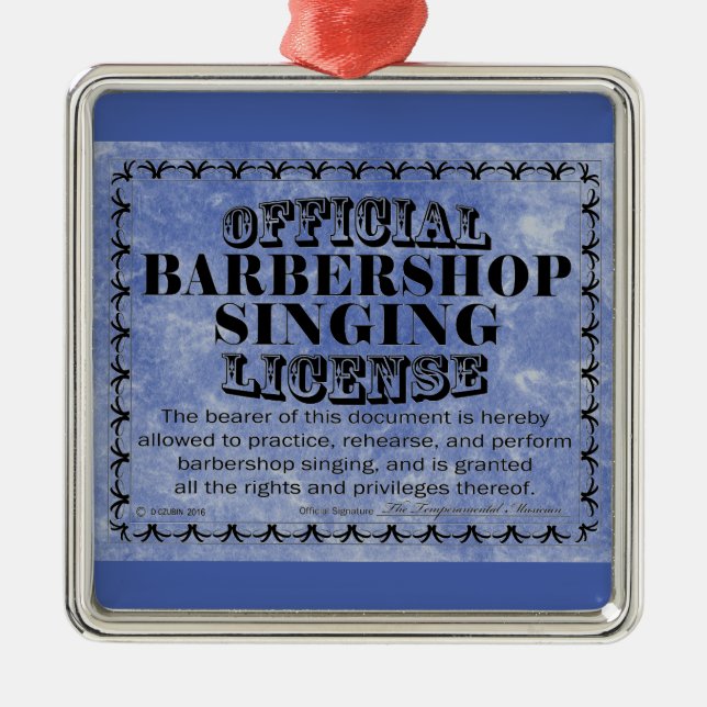 Barbershop Singing License Metal Ornament (Vorne)