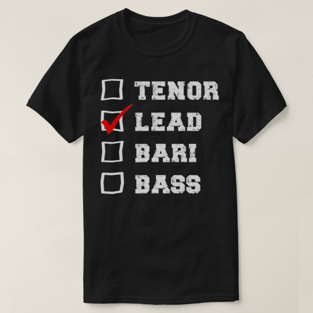 Barbershop Voice Checkbo I sing Lead Quartet Singe T-Shirt (Design vorne)
