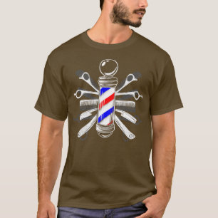 Barberx27s Pole Barber Friseur Haar Stylist de T-Shirt