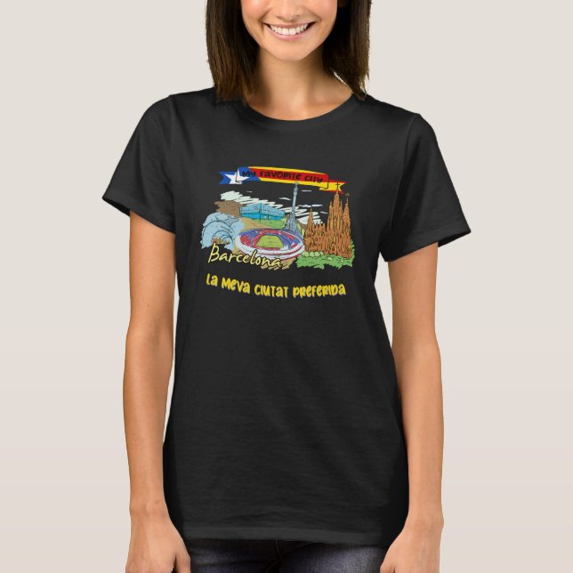 Barcelona is My Favorite City Summer Vacation Trip T-Shirt (Vorderseite)