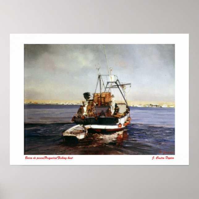 Barco de pesca/Pesqueiro/Fischerboot Poster (Vorne)