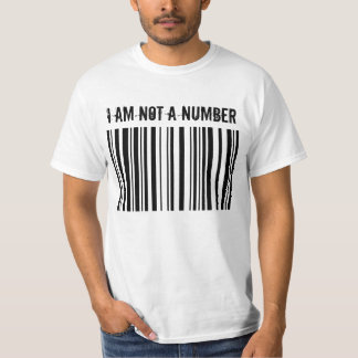 BARCODE, ICH BIN KEINE NUMMER T-Shirt