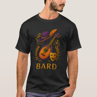 Bard — Voz que Encanta, Magia que Vibra T-Shirt