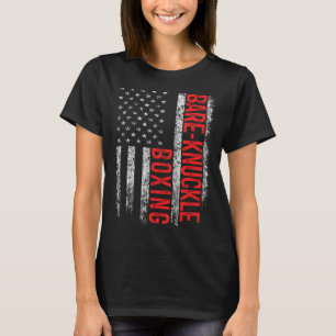 Bare Knuckle Boxing American Flag 4. Juli Figh T-Shirt
